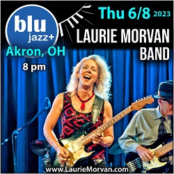 BLU jazz+ presents Laurie Morvan Band on June 8, 2023 in Akron Ohio.