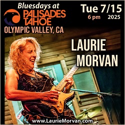 Bluesdays at Palisades Tahoe in Olympic Valley, CA presents Laurie Morvan on July 15, 2025.