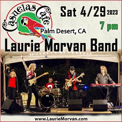 Laurie Morvan Band at Casuelas Cafe in Palm Desert, CA on Saturday April 29, 2023.