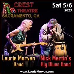 The Crest Theatre presents Laurie Morvan Band and Mick Martin's Big Blues Band at the Crest Theatre in Sacramento on May 6, 2023.