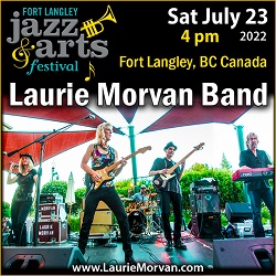 Laurie Morvan performs at Fort Langley Jazz & Arts Festival in Fort Langley, BC Canada on Saturday July23, 2022 at 4pm.