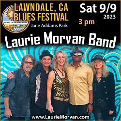 Laurie Morvan Band headlines the Lawndale, CA Blues Festival on September 9, 2023