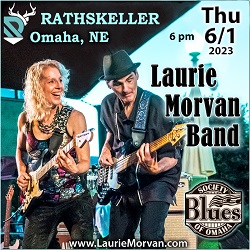 Laurie Morvan Band playing in Omaha, NE on June 1, 2023 - sponsored by the Blues Society of Omaha -details coming soon.