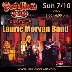 Laurie Morvan Band will be at Powerhouse Pub on Sunday July10, 2022