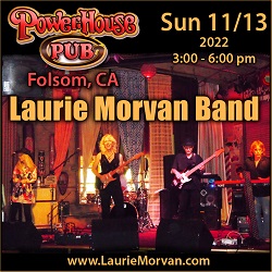Laurie Morvan Band will be at Powerhouse Pub on Sunday November 13, 2022