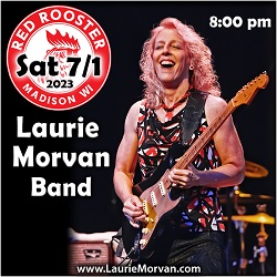 The Laurie Morvan Band plays at the Red Rooster in Madison, WI on Saturday July 1, 2023.