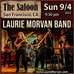 The Saloon in San Francisco hosts the Laurie Morvan Band on Sunday September4, 2022